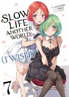 Slow Life In Another World (I Wish!) - Tome 07 - Livre (Manga)