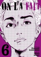 On l'a fait - Tome 06 - Livre (Manga)