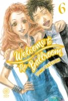Welcome to the ballroom - Tome 06 - Livre (Manga)