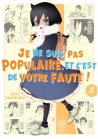Watamote : Je ne suis pas populaire, et c'est de votre faute! - Tome 04 - Livre (Manga)