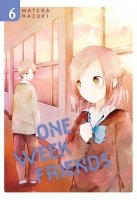One week friends - Tome 06 - Livre (Manga)