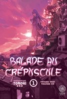 Balade au crpuscule - Tome 01 - Livre (Manga)