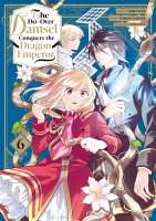 The Do-Over Damsel Conquers the Dragon Emperor - Tome 06 - Livre (Manga)