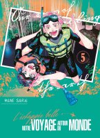 L'Échappée belle : notre voyage autour du monde - Tome 5 - Livre (Manga) - Yaoi - Hana Collection