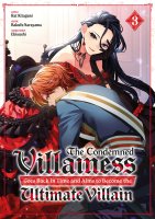The Condemned Villainess Goes Back in Time - Tome 03 - Livre (Manga)