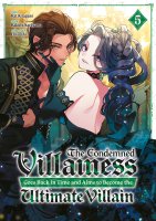 The Condemned Villainess Goes Back in Time - Tome 05 - Livre (Manga)