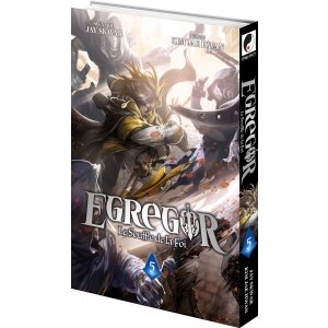 Egregor : Le Souffle de la Foi - Tome 05 - Livre (Manga)