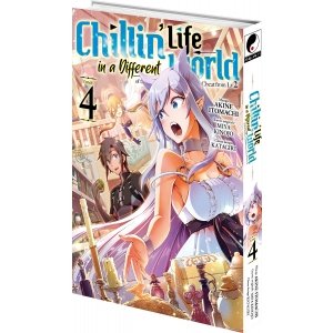Chillin' Life in a Different World - Tome 04 - Livre (Manga)