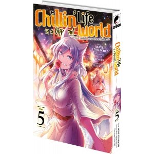 Chillin' Life in a Different World - Tome 05 - Livre (Manga)