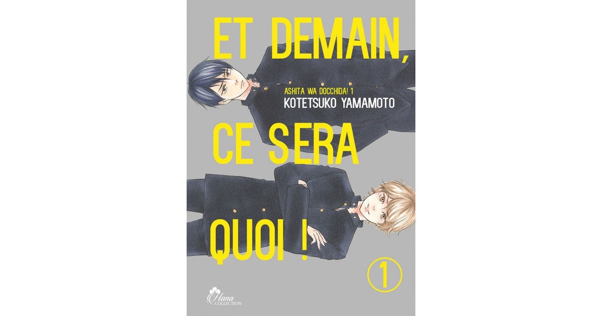 Et demain ce sera quoi ! - T.01 - Achat Manga Neuf & Occasion | Anime Store