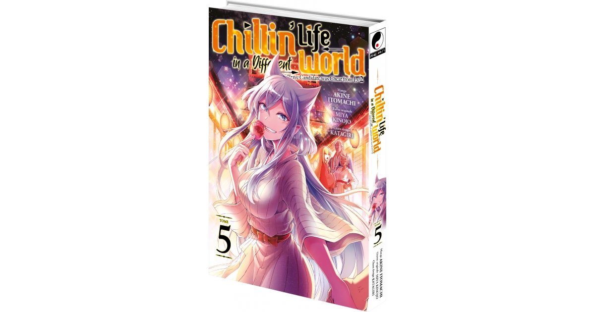 Chillin' Life in a Different World - Tome 05 - Livre (Manga) | Meian