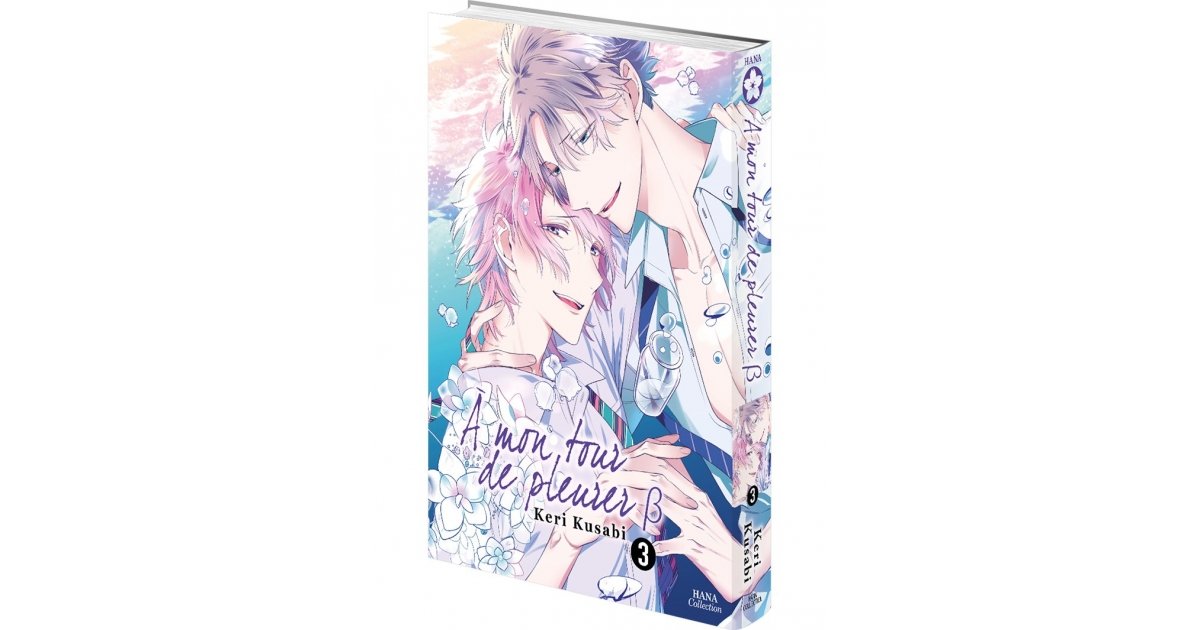 A mon tour de pleurer B - T.3 - Achat Manga Neuf & Occasion | Anime Store