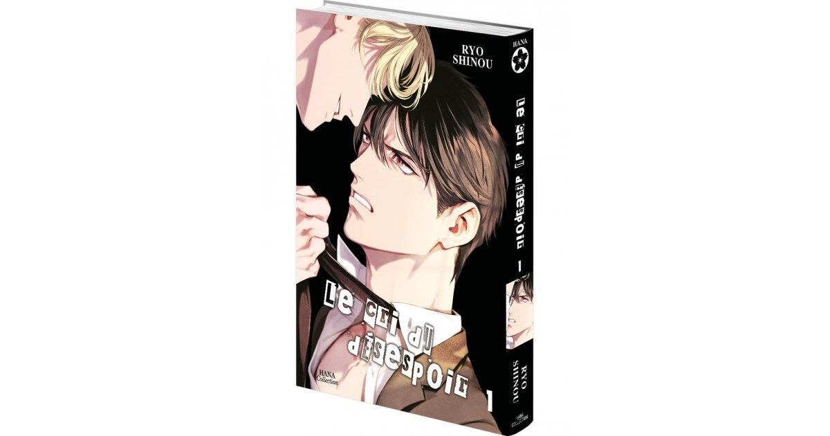 Le Cri du désespoir - T.1 - Achat Manga | Anime Store