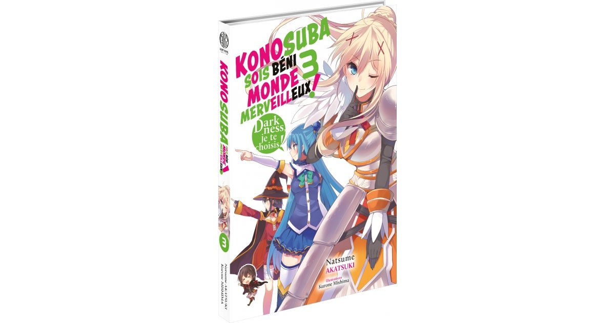Konosuba : Sois béni monde merveilleux ! - T.03 (Light Novel) - Achat