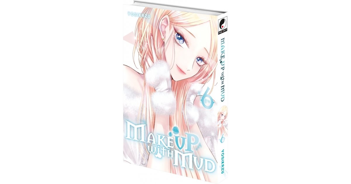 Make up with mud - Tome 06 - Livre (Manga) | Meian : Editeur Manga & Manhwa