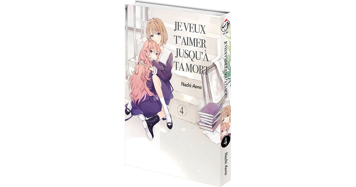 Je veux t'aimer jusqu'à ta mort - T.04 - Achat Manga Neuf & Occasion