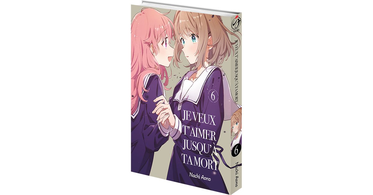 Je veux t'aimer jusqu'à ta mort - Tome 06 - Livre (Manga) | Meian