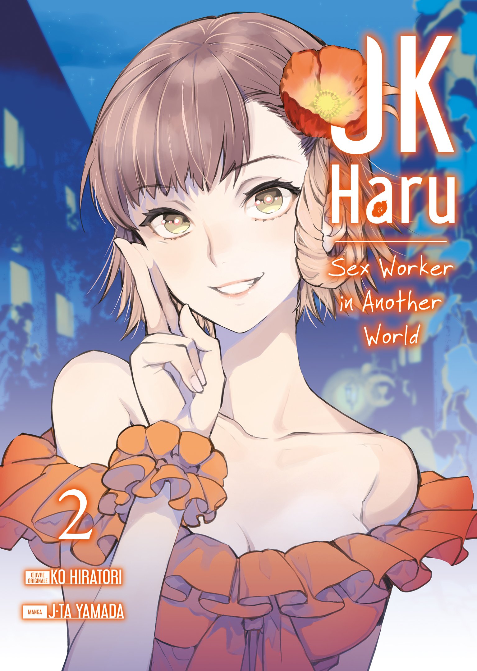 Jk Haru Sex Worker In Another World Tome 2 Livre Manga Meian