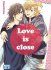 Images 1 : Love is close - Livre (Manga) - Yaoi