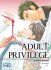 Images 1 : Adult Privilege - Livre (Manga) - Yaoi