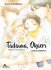 Tadaima Okaeri - Tome 02 - Livre (Manga) - Yaoi - Hana Collection