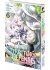 Images 3 : Fun Territory Defense by the Optimistic Lord - Tome 06 - Livre (Manga)