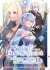 The Saint Whose Engagement Was Broken - Tome 07 - Livre (Manga)