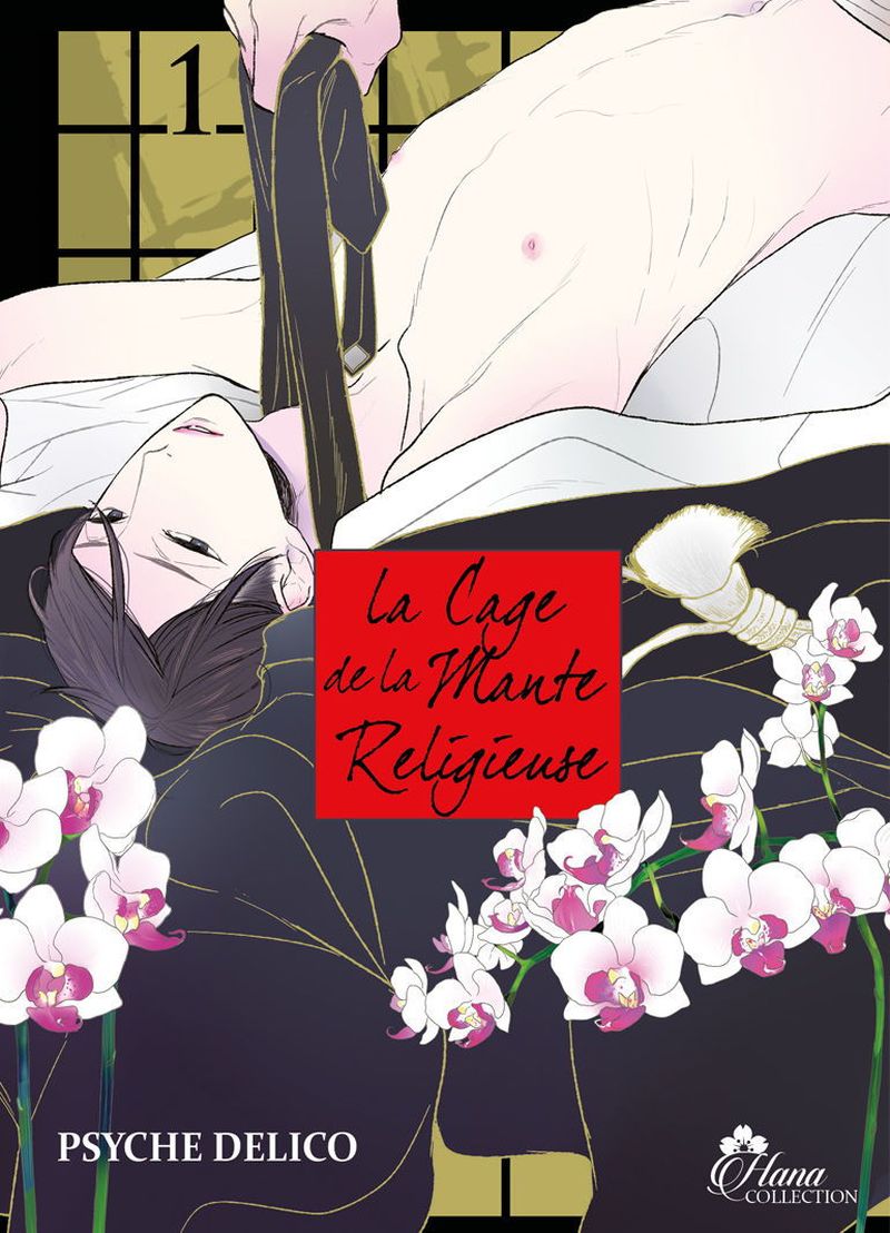 La Cage de la Mante Religieuse - Tome 01 - Livre (Manga) - Yaoi - Hana Collection
