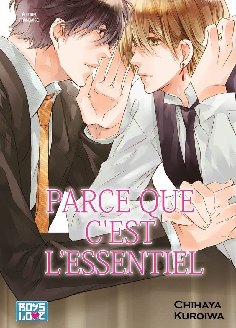 Parce que c'est l'essentiel - Livre (Manga) - Yaoi