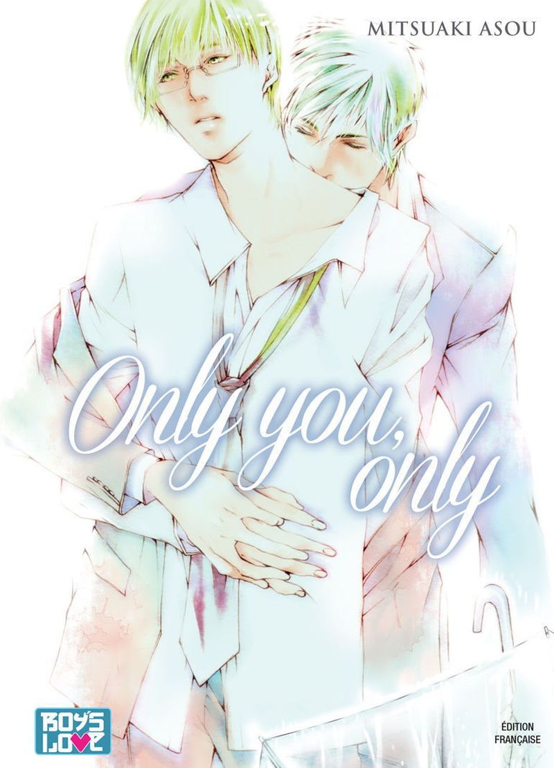 Only You Only Livre Manga Yaoi Boy S Love Mitsuaki Asou Livre Manga Anime Store Fr