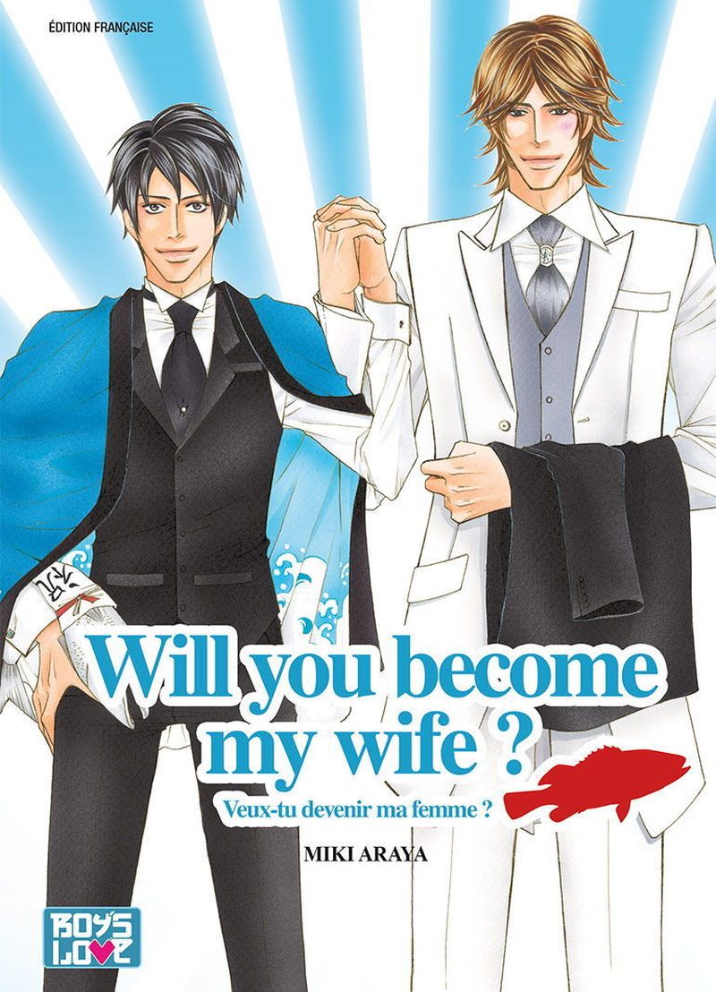 Can I Be Loving Towards My Wife Manga Will you become my wife ? - Livre (Manga) - Yaoi - Boy's Love - Miki
