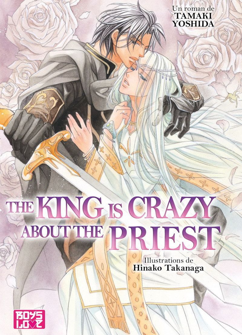The king is crazy about the priest - The Priest Tome 2 - Livre (Roman)
