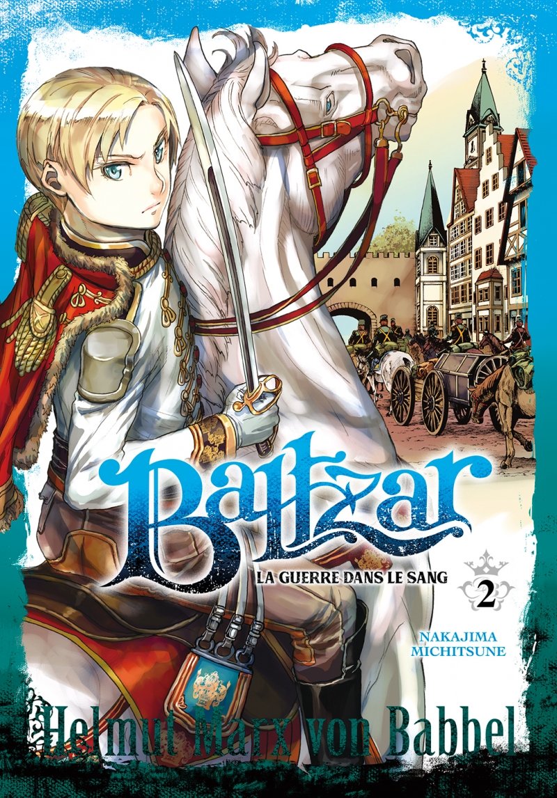 Baltzar : La guerre dans le sang - Tome 02 - Livre (Manga)