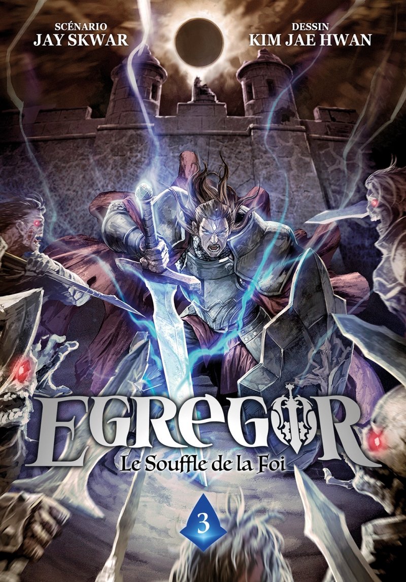 Egregor : Le Souffle de la Foi - Tome 03 - Livre (Manga)