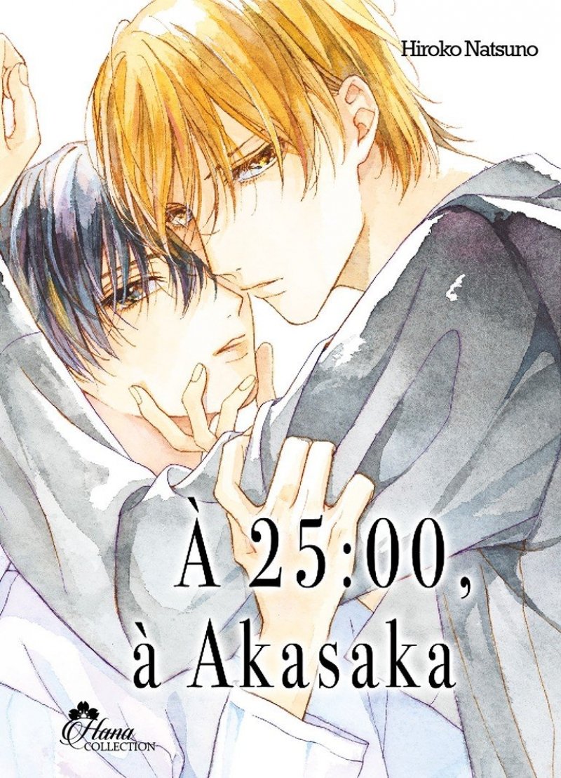  25 h,  Akasaka - Livre (Manga) - Yaoi - Hana Collection