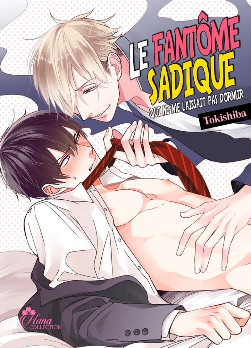 Le fantome Sadique - Tome 01 - Livre (Manga) - Yaoi - Hana Collection