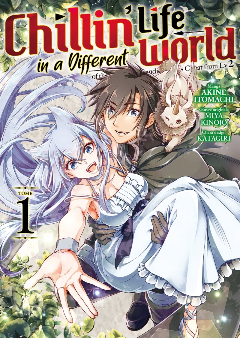 Chillin' Life in a Different World - Tome 01 - Livre (Manga)