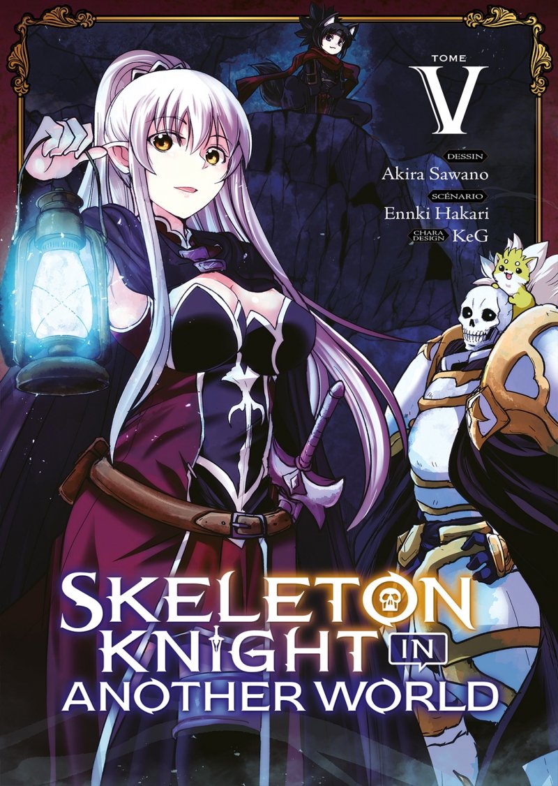 Skeleton Knight in Another World - Tome 5 - Livre (Manga)