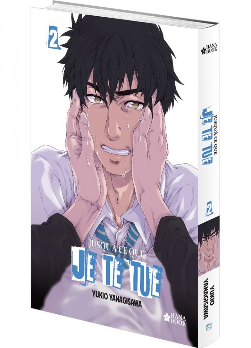 IMAGE 3 : Jusqu' ce que je te tue - Tome 2 - Livre (Manga) - Yaoi - Hana Book