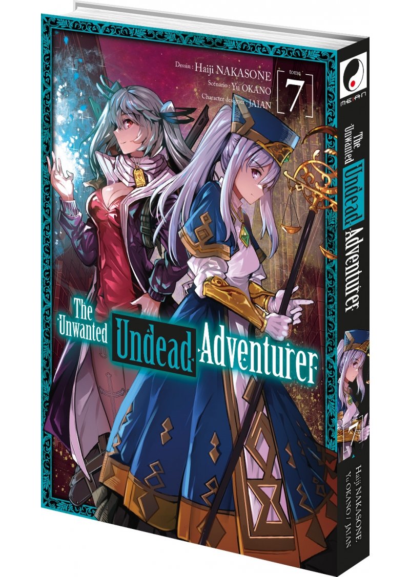 Tome 7 The Unwanted Undead Adventurer 