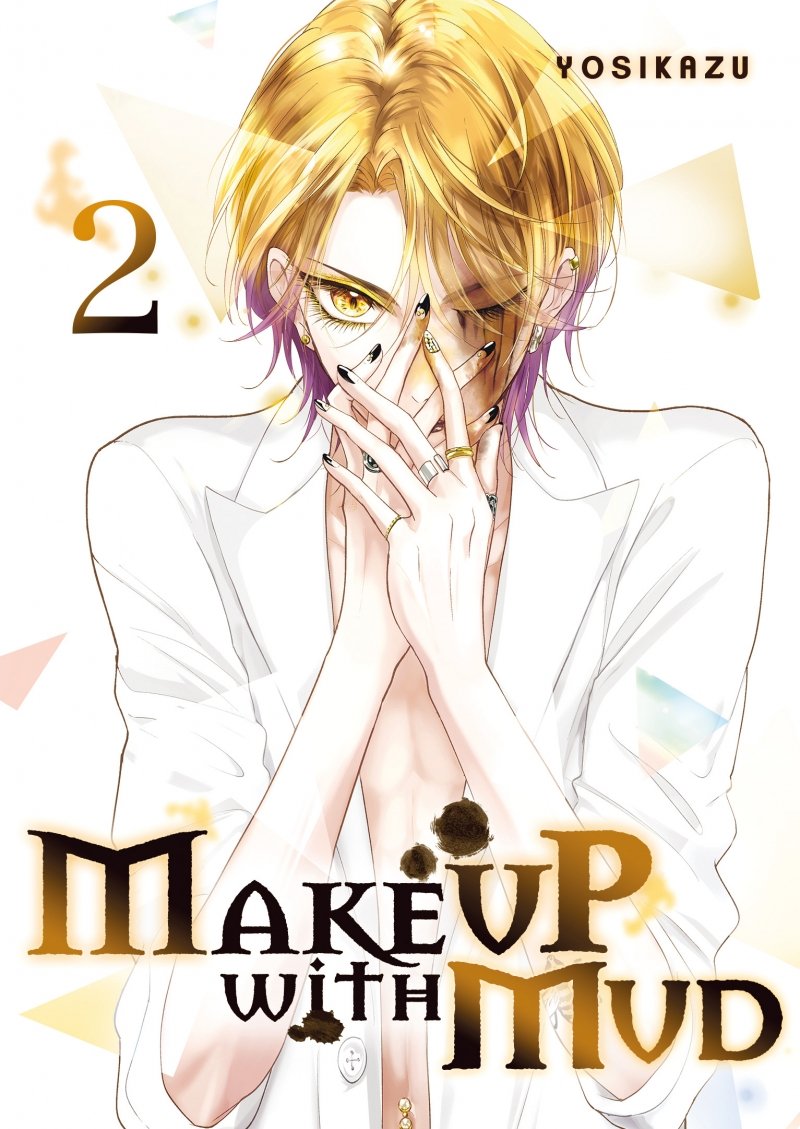 Make up with mud - Tome 2 - Livre (Manga) - Meian - Yosikazu - Livre