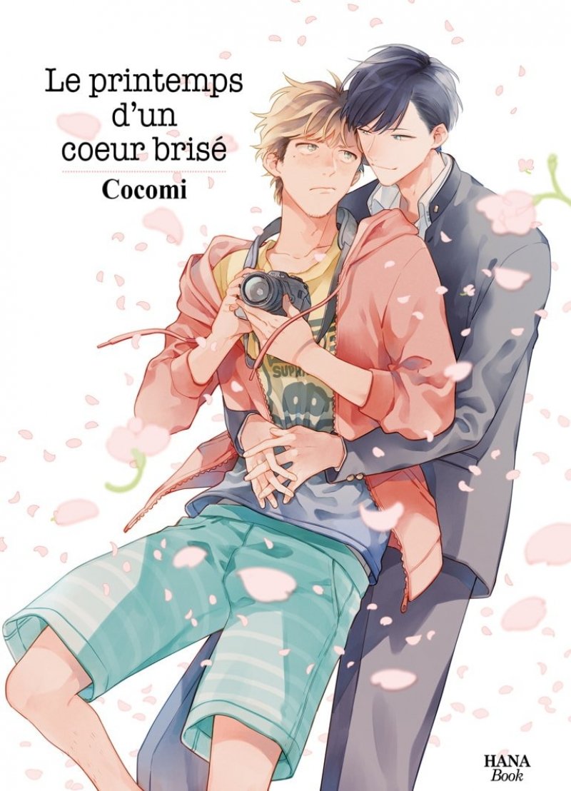 Le printemps d'un coeur brisé - Livre (Manga) - Yaoi - Hana Book