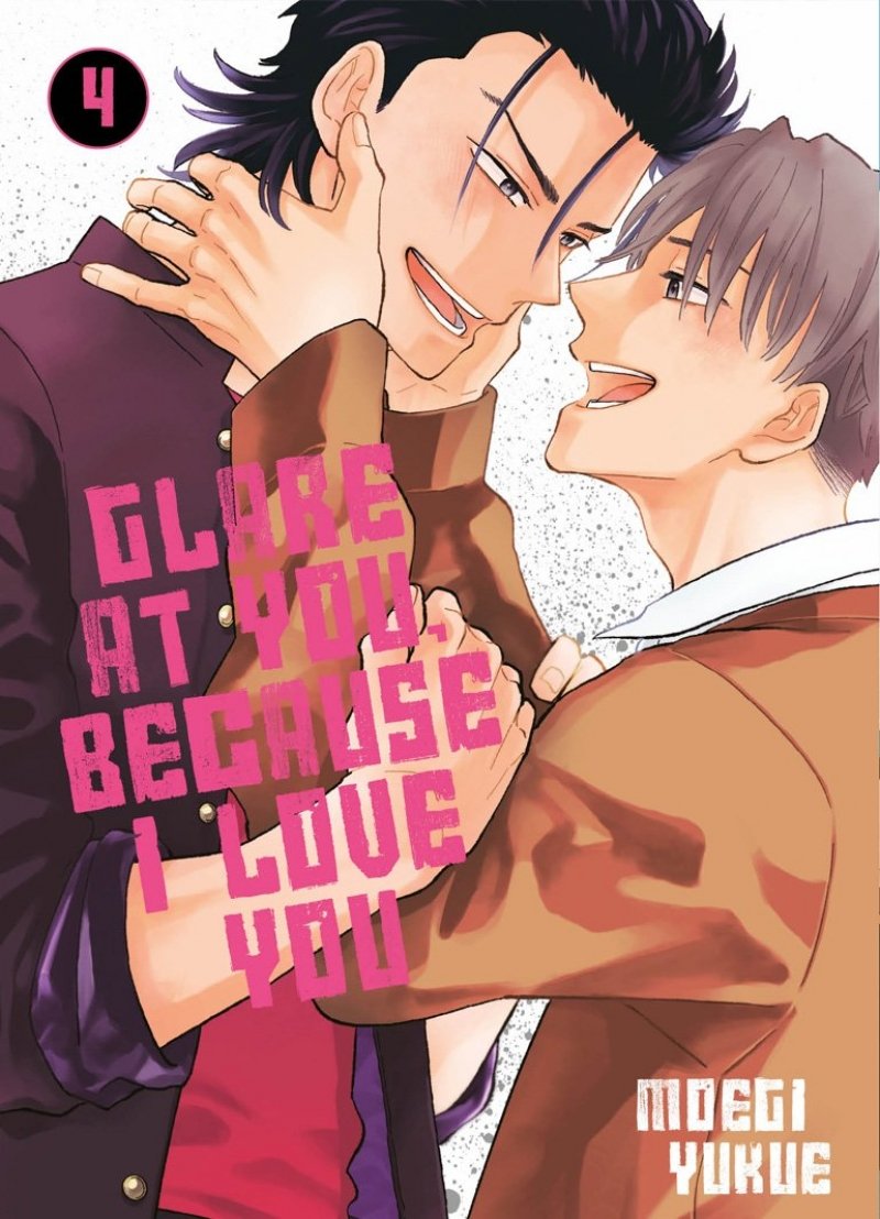 Glare at you, because I love you - Tome 04 - Livre (Manga) - Yaoi