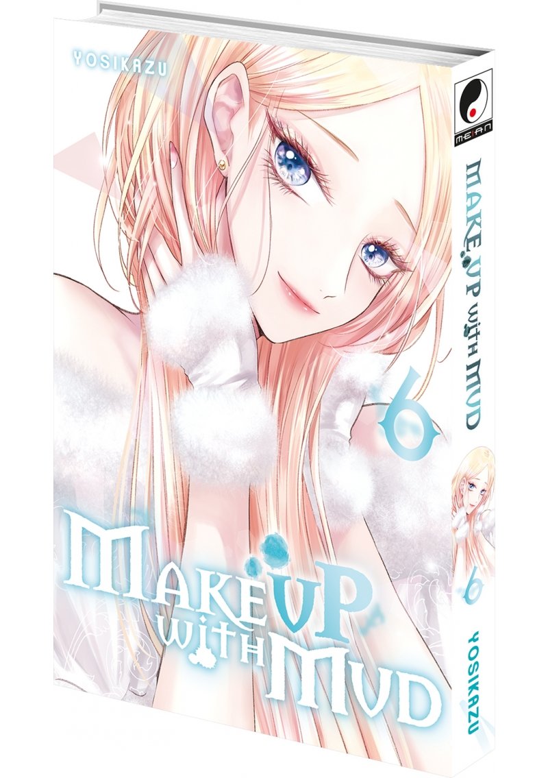 IMAGE 3 : Make up with mud - Tome 06 - Livre (Manga)