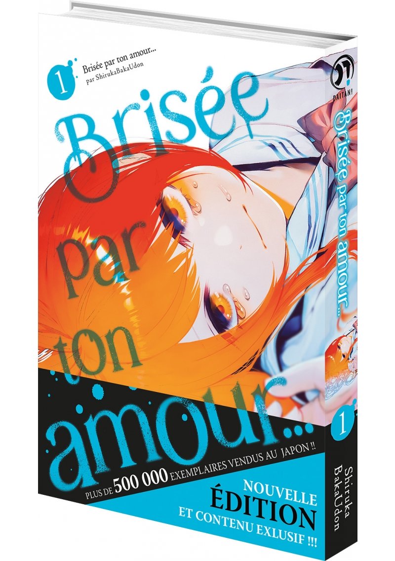 IMAGE 4 : Brise par ton amour... - Tome 01 (Nouvelle dition)