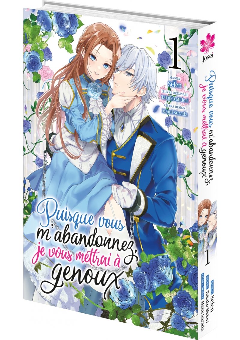 IMAGE 3 : Puisque vous m'abandonnez, je vous mettrai  genoux - Tome 01 - Livre (Manga)