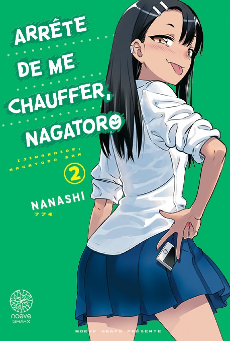 Arrte de me chauffer Nagatoro - Tome 02 - Livre (Manga)