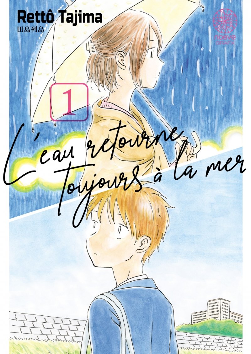 L'eau retourne toujours  la mer - Tome 01 - Livre (Manga)