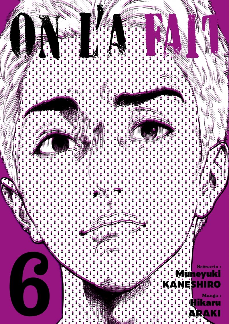 On l'a fait - Tome 06 - Livre (Manga)
