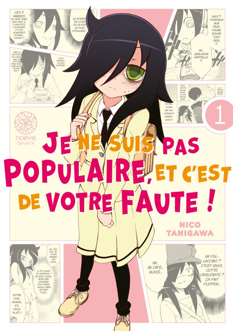 Watamote : Je ne suis pas populaire, et c'est de votre faute! - Tome 01 - Livre (Manga)